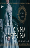 Creating Anna Karenina