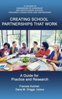 Creating School Partnerships that Work