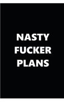 2020 Daily Planner Funny Humorous Nasty Fucker Plans 388 Pages: 2020 Planners Calendars Organizers Datebooks Appointment Books Agendas