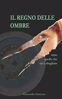Il regno delle ombre