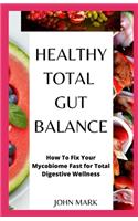 Healthy, Total Gut Balance