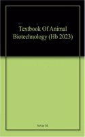 Textbook Of Animal Biotechnology (Hb 2023)