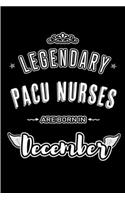 Legendary PACU Nurses are born in December