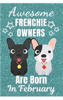 Awesome Frenchie Owners Are Born In February