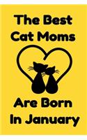 The Best Cat Moms Are Born In January