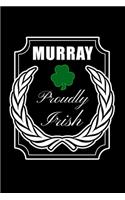 Murray Proudly Irish