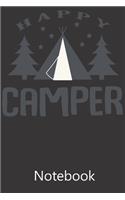 Happy Camper: Blank Lined Notebook Funny Birthday Gifts, To Do Lists, Notepad, Christmas Halloween Gift