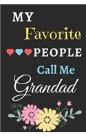 My Favorite People Call Me Grandad