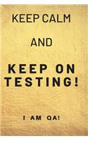 keep calm and keep on testing!