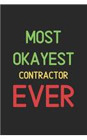Most Okayest Contractor Ever