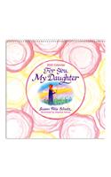 Blue Mountain Arts 2021 Wall Calendar "for You, My Daughter" 12 X 12 In.--12-Month Hanging Wall Calendar--Perfect Christmas Gift for a Daughter from Her Mom, by Susan Polis Schutz