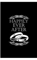 Happily Ever After: Wedding Perfect Gift Lined Notebook/Journal (6"x9")