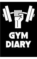 Gym Diary: Daily Workout Journal with One Rep Max and Treadmill Conversion Charts (black)