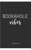 Bookaholic Vibes