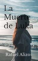 La Muerte de Luka