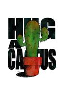 Hug A Cactus