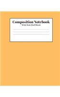 Composition Notebook - Wide Rule Half Blank