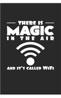 There is magic in the air WiFi