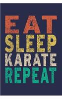 Eat Sleep Karate Repeat