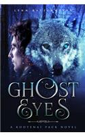 Ghost Eyes: (2 Kootenai Pack)