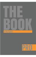 The Book for Ship Engineers - Pro Series Four: 150-page Lined Work Decor for Professionals to write in, with individually numbered pages and Metric/Imperial conversion charts. Vibrant and glossy 