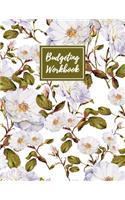 Budgeting Workbook: Daily Weekly & Monthly Finance Budget Planner l Expense Tracker & Bill Organizer l Budget Planning (8.5x11) V3