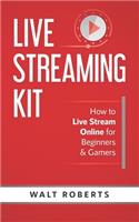 Live Streaming Kit
