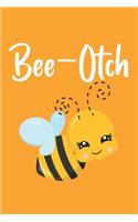 Bee-Otch
