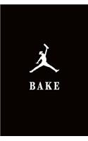 Bake
