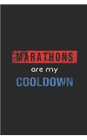 Marathons Are My Cool Down: Triathlon Notebook, Blank Lined (6" x 9" - 120 pages) Sports and Recreations Themed Notebook for Daily Journal, Diary, and Gift