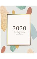 2020 Monthly & Weekly Focus Planner: Large. Monthly overview and Weekly layout with focus, tasks, to-dos and notes sections. Accomplish your goals. Monday start week. 8.5"x 11.0" (Lette