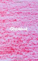 Sketchbook: 8.5" X 11", Personalized Artist Sketchbook: 120 pages, Sketching, Drawing and Creative Doodling. Large Blank Pages For Sketching, Practice How To Dr
