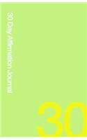 30 Day Affirmation Journal: Care for Yourself