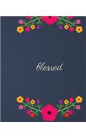 Blessed: Scripture Journal - Write Sermon Notes In This 120 Pages Wide Ruled Notebook