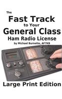 The Fast Track to Your General Class Ham License