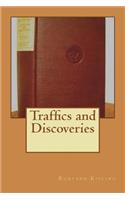 Traffics and Discoveries