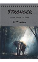 Stronger: Elephant Journal (7.44x9.69) 150 Pages Lined