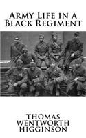 Army Life in a Black Regiment