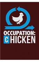 Occupation: Chicken: Dark Red, Blue & White Design, Blank College Ruled Line Paper Journal Notebook for Project Managers and Their Families. (Agile and Scrum 6 