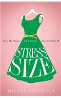 Stress Size