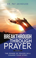 Breakthrough Through Prayer