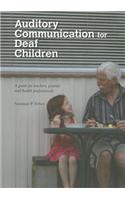 Auditory Communication for Deaf Children