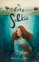 The Book of Selkie: A Paper Doll Book