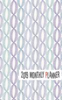 2019 Monthly Planner: Yearly Monthly Weekly 12 Months 365 Days Planner, Calendar Schedule, Appointment, Agenda, Meeting