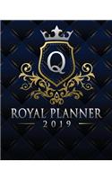 Royal Planner 2019: Monogram Letter Q