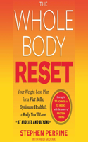 The Whole Body Reset