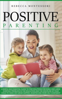 Positive Parenting