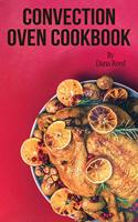 Convection Oven Cookbook