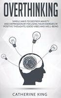 Overthinking