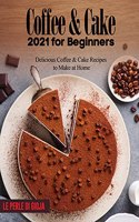 Coffee & Cake 2021 for Beginners